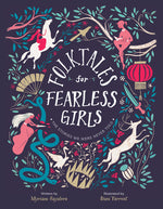 Book cover for Folktales for Fearless Girls: The Stories We Were Never Told
