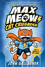 Book cover for Max Meow Book 1: Cat Crusader: (A Graphic Novel)
