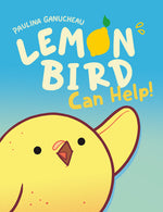 Book cover for Lemon Bird: Can Help! (a Graphic Novel)