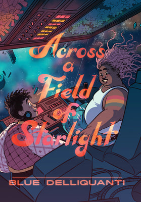 Book cover for Across a Field of Starlight: (A Graphic Novel)