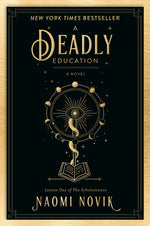 Book cover for A Deadly Education