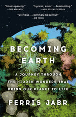 Book cover for Becoming Earth: How Our Planet Came to Life