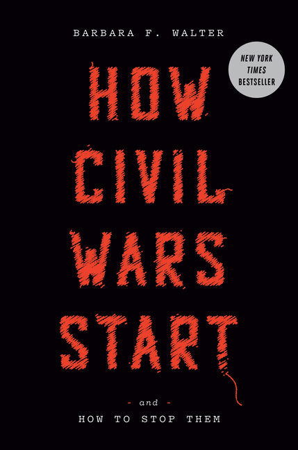 Book cover for How Civil Wars Start: And How to Stop Them