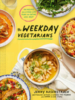 Book cover for The Weekday Vegetarians: 100 Recipes and a Real-Life Plan for Eating Less Meat: A Cookbook