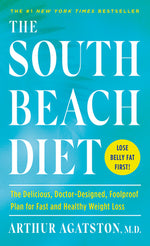 Book cover for The South Beach Diet: The Delicious, Doctor-Designed, Foolproof Plan for Fast and Healthy Weight Loss
