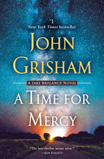 Book cover for A Time for Mercy: A Jake Brigance Novel