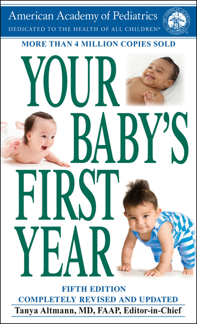 Book cover for Your Baby's First Year: Fifth Edition