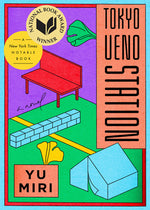 Book cover for Tokyo Ueno Station (National Book Award Winner)