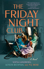 Book cover for Friday Night Club: A Novel of Artist Hilma af Klint and Her Creative Circle