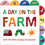 Book cover for A Day on the Farm with the Very Hungry Caterpillar: A Tabbed Board Book