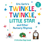 Book cover for Eric Carle's Twinkle, Twinkle, Little Star and Other Nursery Rhymes: A Lift-The-Flap Book