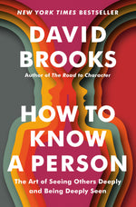 Book cover for How to Know a Person: The Art of Seeing Others Deeply and Being Deeply Seen