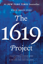 Book cover for The 1619 Project: A New Origin Story