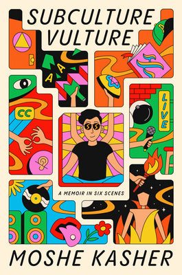 Book cover for Subculture Vulture: A Memoir in Six Scenes