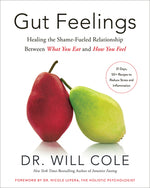 Book cover for Gut Feelings: Healing the Shame-Fueled Relationship Between What You Eat and How You Feel