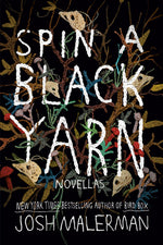 Book cover for Spin a Black Yarn: Novellas