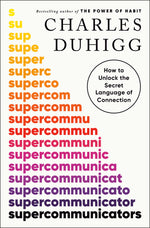Book cover for Supercommunicators: How to Unlock the Secret Language of Connection
