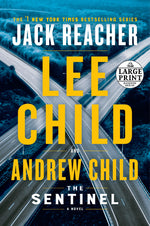 Book cover for The Sentinel: A Jack Reacher Novel