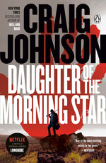 Book cover for Daughter of the Morning Star: A Longmire Mystery
