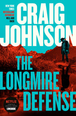 Book cover for The Longmire Defense: A Longmire Mystery