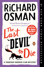 Book cover for Last Devil to Die: A Thursday Murder Club Mystery
