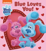 Book cover for Blue Loves You! (Blue's Clues & You)