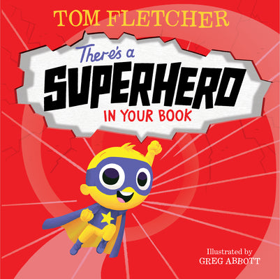 Book cover for There's a Superhero in Your Book