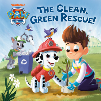 Book cover for The Clean, Green Rescue! (Paw Patrol)