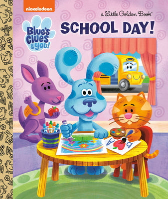 Book cover for School Day! (Blue's Clues & You)