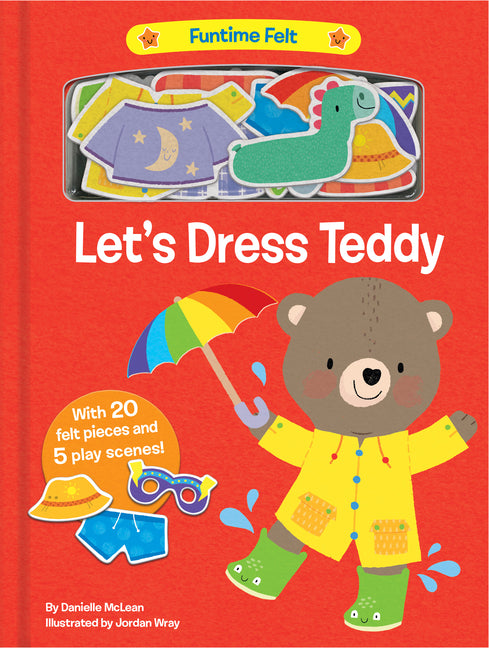 Book cover for Let's Dress Teddy: With 20 Colorful Felt Play Pieces
