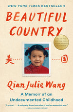 Book cover for Beautiful Country: A Memoir of an Undocumented Childhood