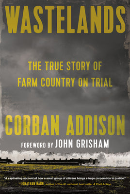 Book cover for Wastelands: The True Story of Farm Country on Trial