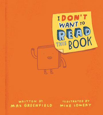 Book cover for I Don't Want to Read This Book