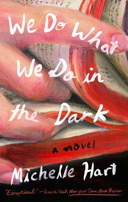 Book cover for We Do What We Do in the Dark
