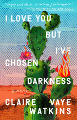 Book cover for I Love You But I've Chosen Darkness