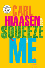 Book cover for Squeeze Me