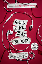 Book cover for Good Girl, Bad Blood: The Sequel to a Good Girl's Guide to Murder
