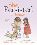 Book cover for She Persisted in Science: Brilliant Women Who Made a Difference