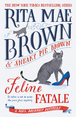 Book cover for Feline Fatale: A Mrs. Murphy Mystery