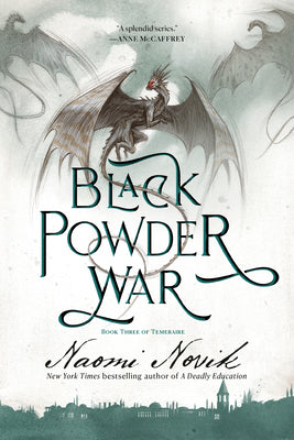 Book cover for Black Powder War: Book Three of the Temeraire