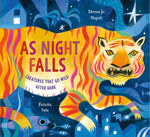Book cover for As Night Falls: Creatures That Go Wild After Dark