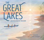 Book cover for The Great Lakes: Our Freshwater Treasure