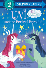 Book cover for Uni and the Perfect Present (Uni the Unicorn)