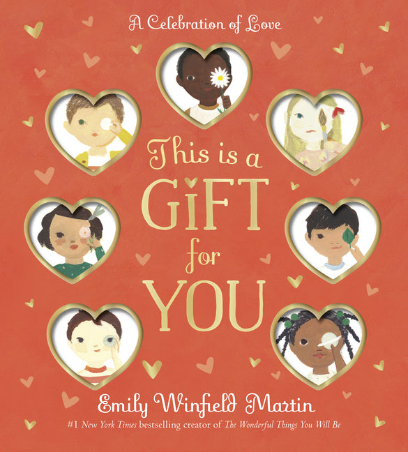 Book cover for This Is a Gift for You: A Celebration of Love