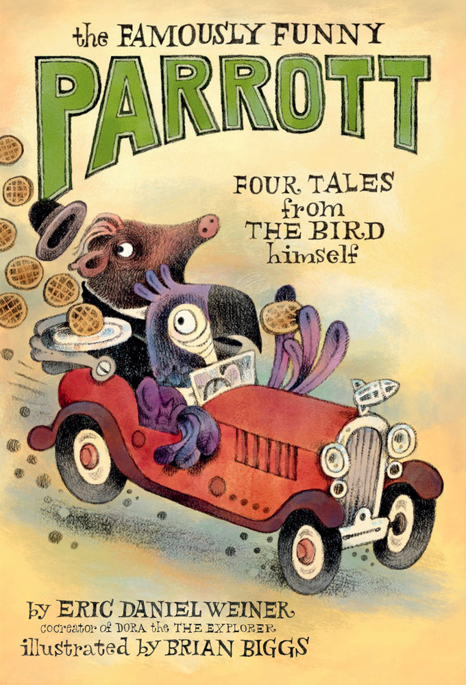 Book cover for The Famously Funny Parrott: Four Tales from the Bird Himself