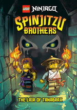 Book cover for Spinjitzu Brothers #2: The Lair of Tanabrax (Lego Ninjago)
