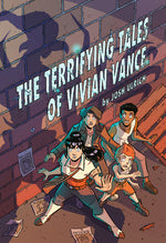 Book cover for Terrifying Tales of Vivian Vance: A Graphic Novel