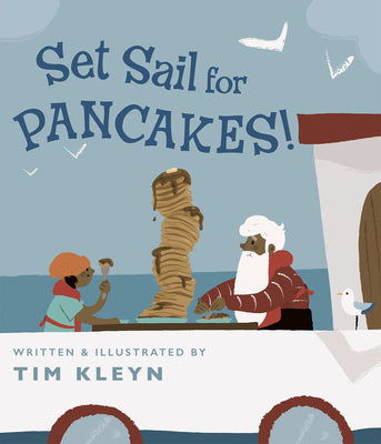 Book cover for Set Sail for Pancakes!
