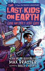 Book cover for The Last Kids on Earth: Quint and Dirk's Hero Quest