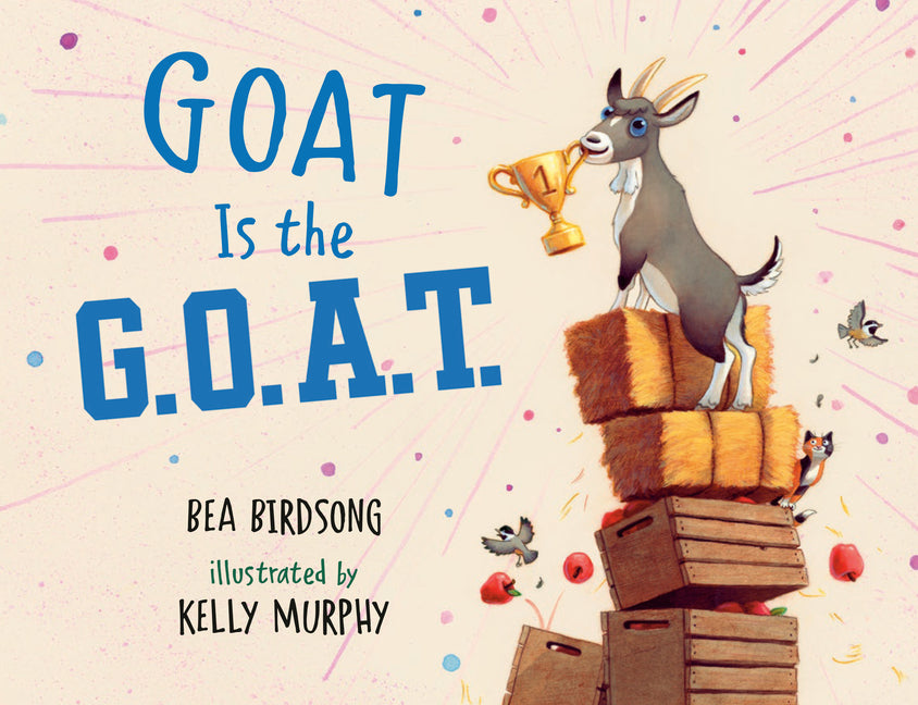 Book cover for Goat Is the G.O.A.T.
